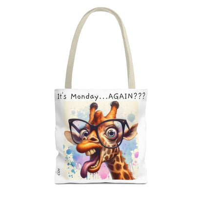 It's Monday...AGAIN??? Funny Giraffe Tote Bag